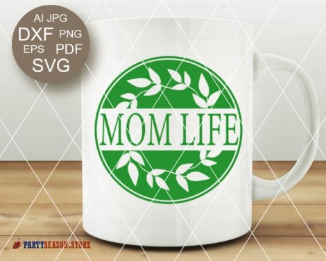 Mom Life 21 party season store 